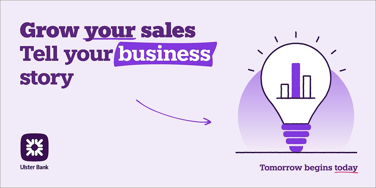 Grow Your Sales: Tell Your Business Story