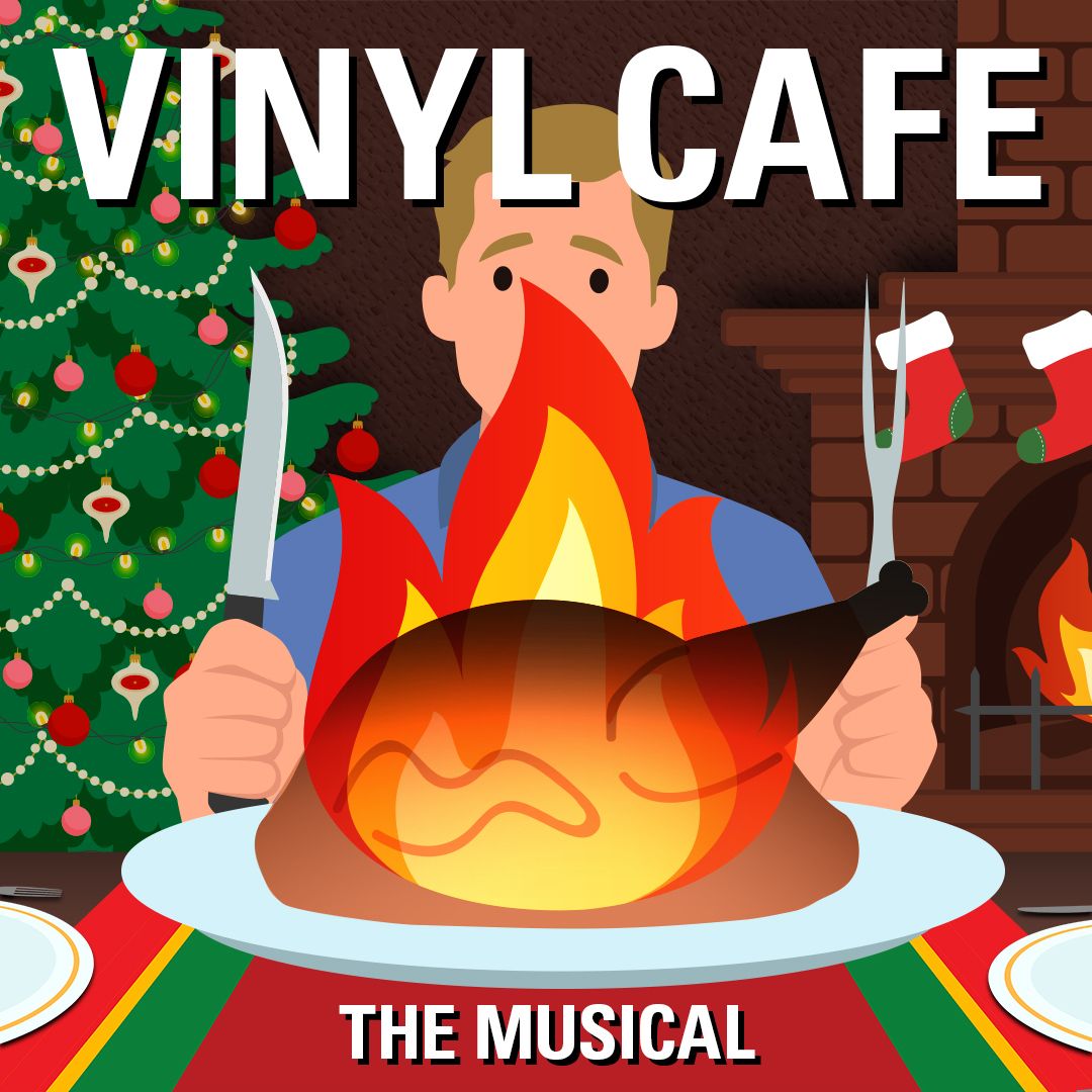 Vinyl Cafe - The Musical