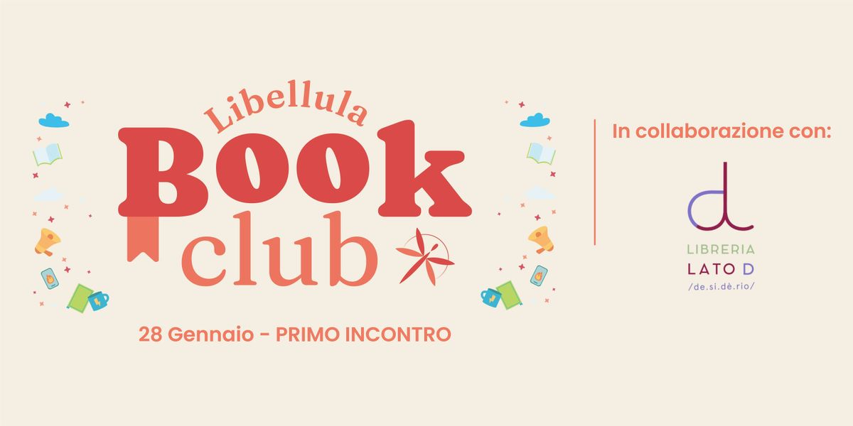 Libellula Book Club - 28 gennaio, 1\u00b0 incontro