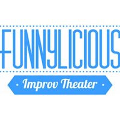 Funnylicious Improv Theater