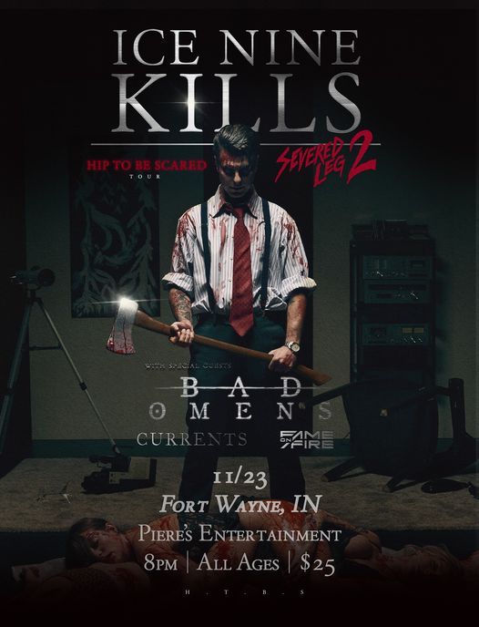 Ice Nine Kills Hip To Be Scared Tour