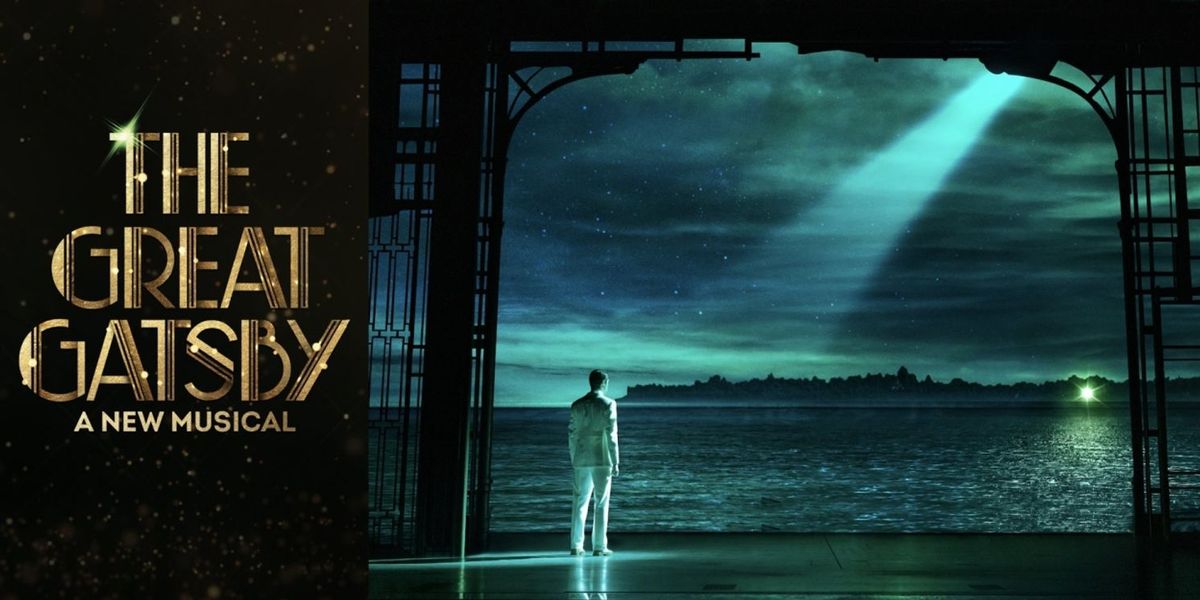 The Great Gatsby - The Musical - Appleton