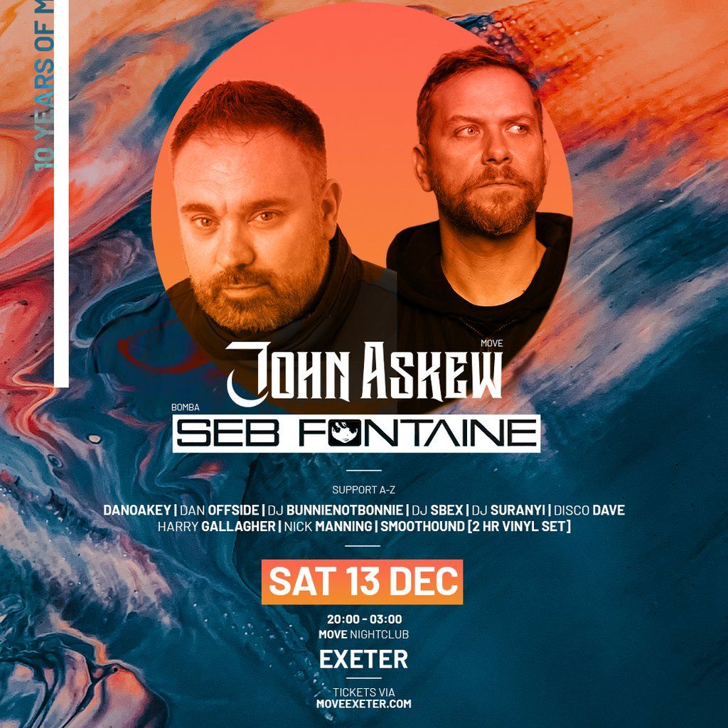 Move 2Floors - John Askew + Seb Fontaine \/\/ Move Nightclub