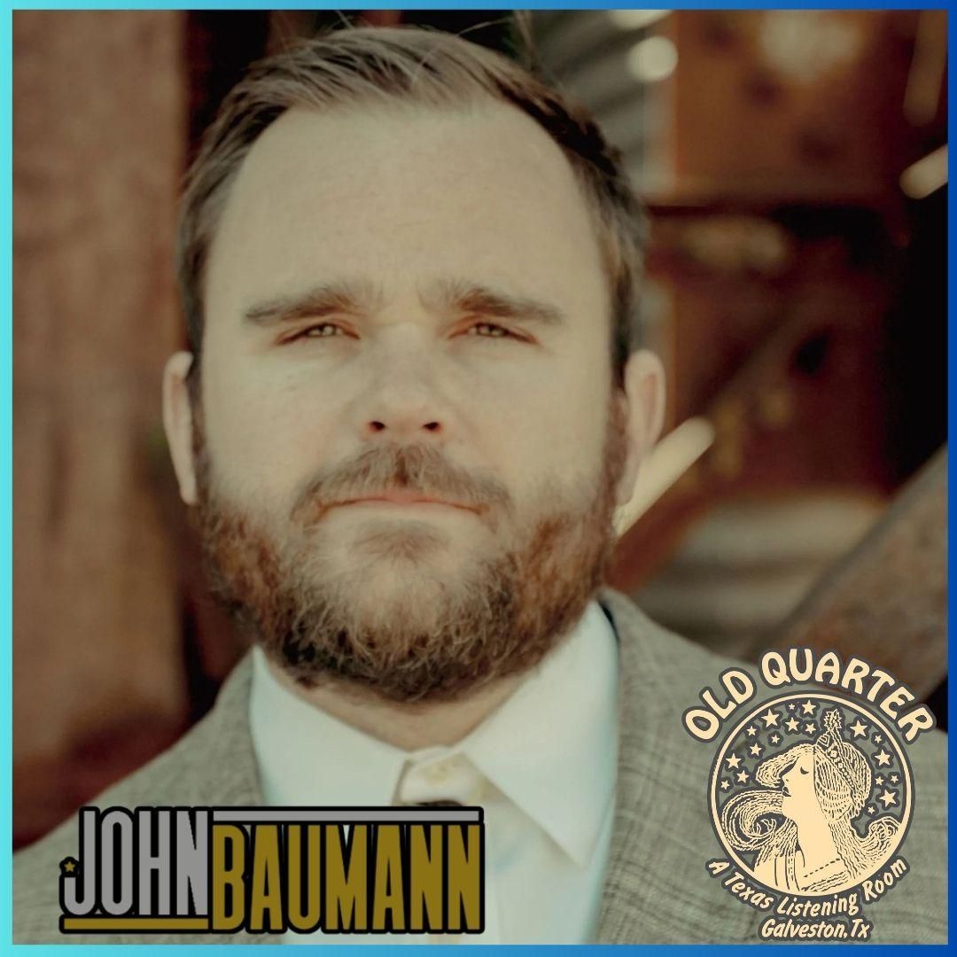 JOHN BAUMANN in Galveston