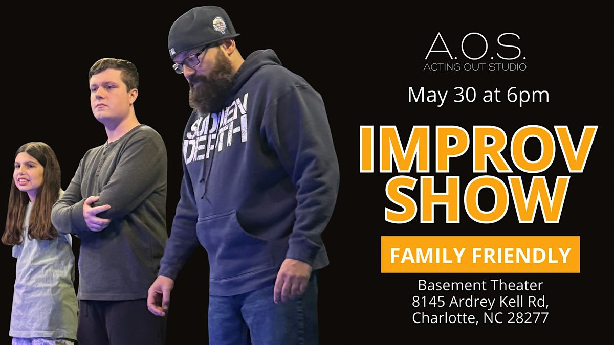 Family Friendly Improv Show at Acting Out Studio!