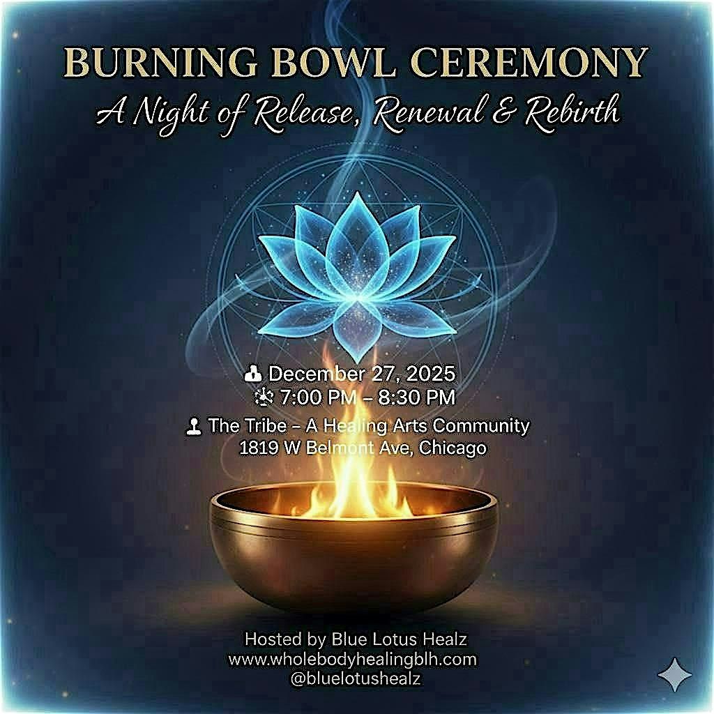 Burning Bowl Ceremony