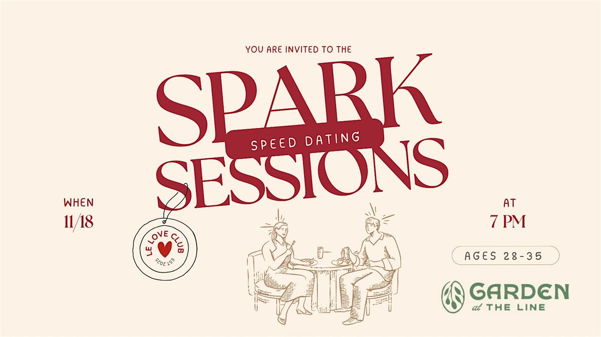 Spark Sessions: Modern Speed Dating Event (Ages 28-35)