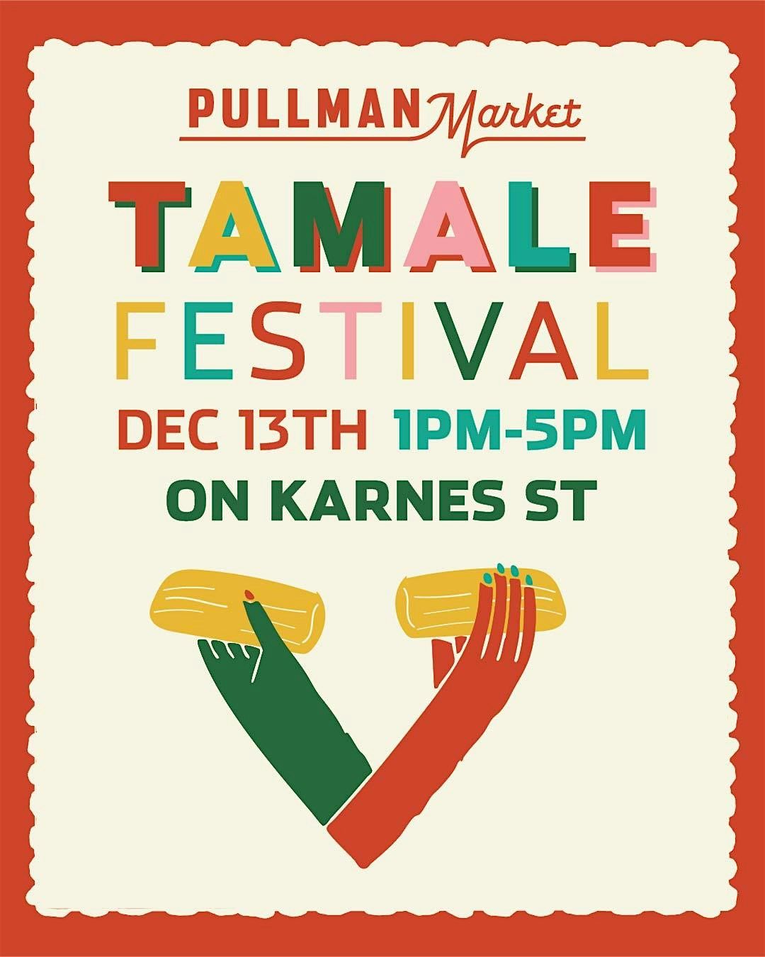 Pullman Market Tamale Festival