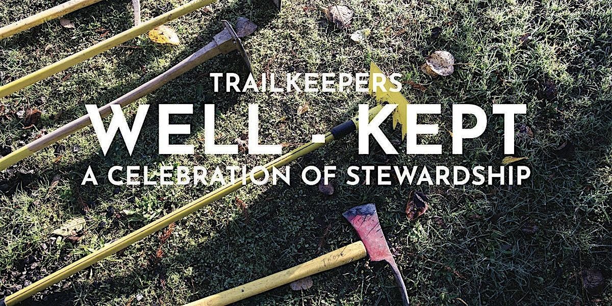 Central Coast Trailkeepers Well-Kept - 2025 Volunteer Celebration