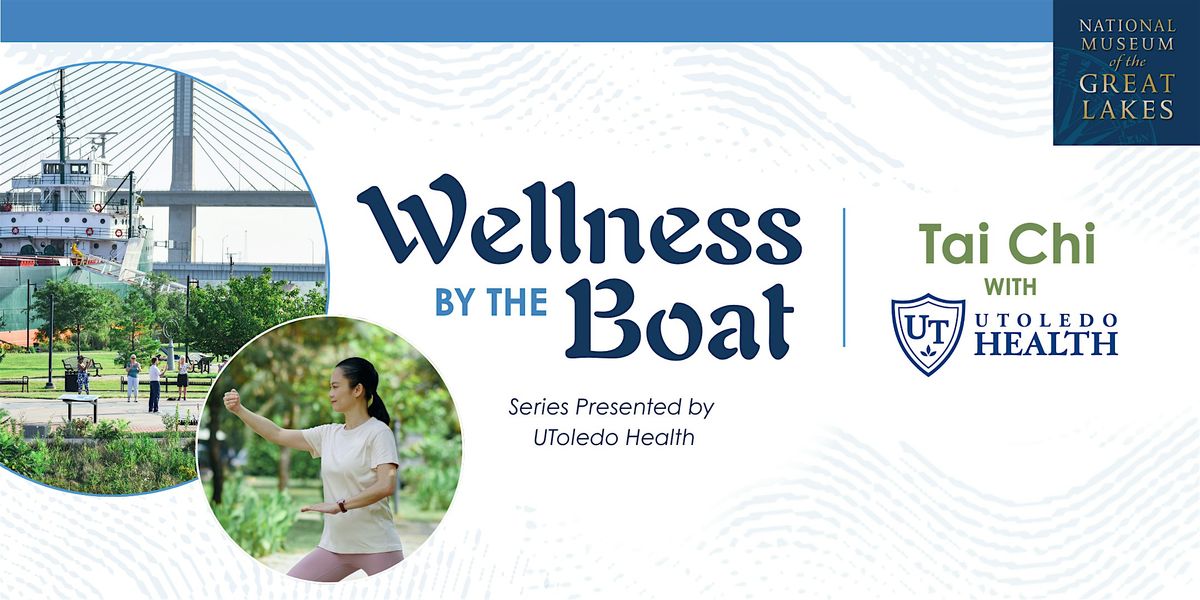 Wellness by the Boat: Tai Chi