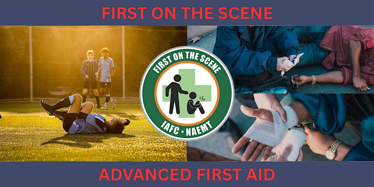 First Aid \/ First on the Scene - $65.00 per person