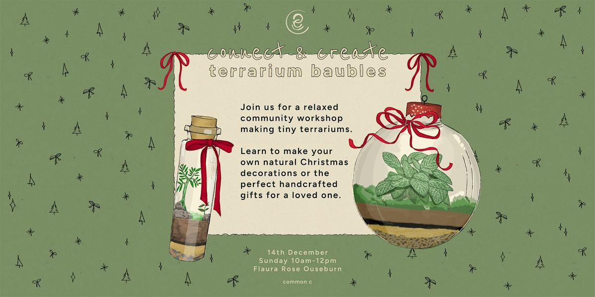 Connect & Create: Terrarium Christmas Baubles
