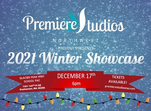Premiere Studios NWs 2021 Winter Showcase | Glacier Peak High School