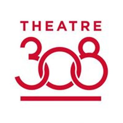 Theatre 308