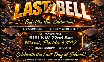 The Last Bell! End of the School Year Celebration!
