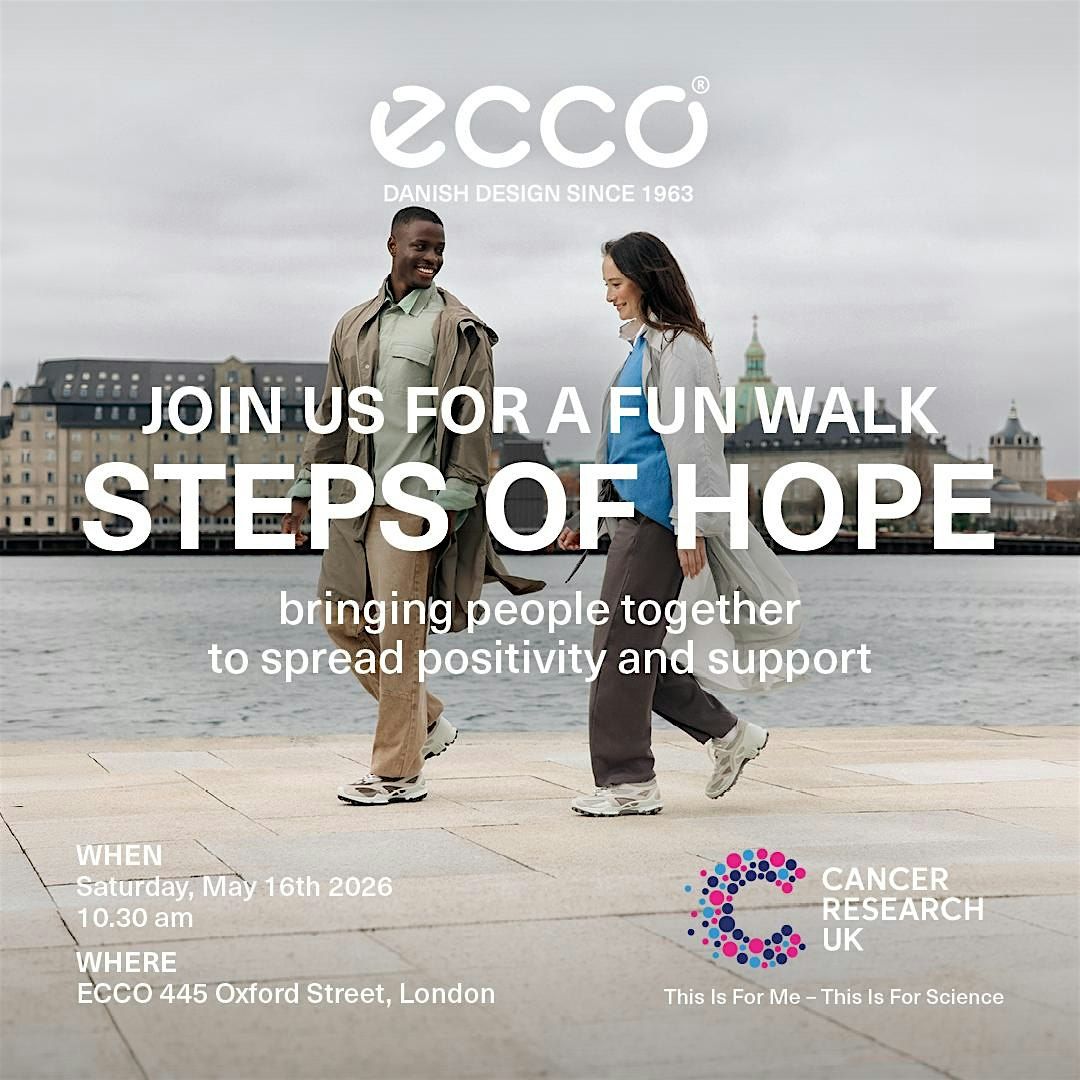 Steps of Hope at ECCO Oxford Street, London on 25th April, 2026