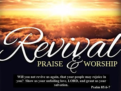 Church and Pastorial Revival Celebration Anniversary