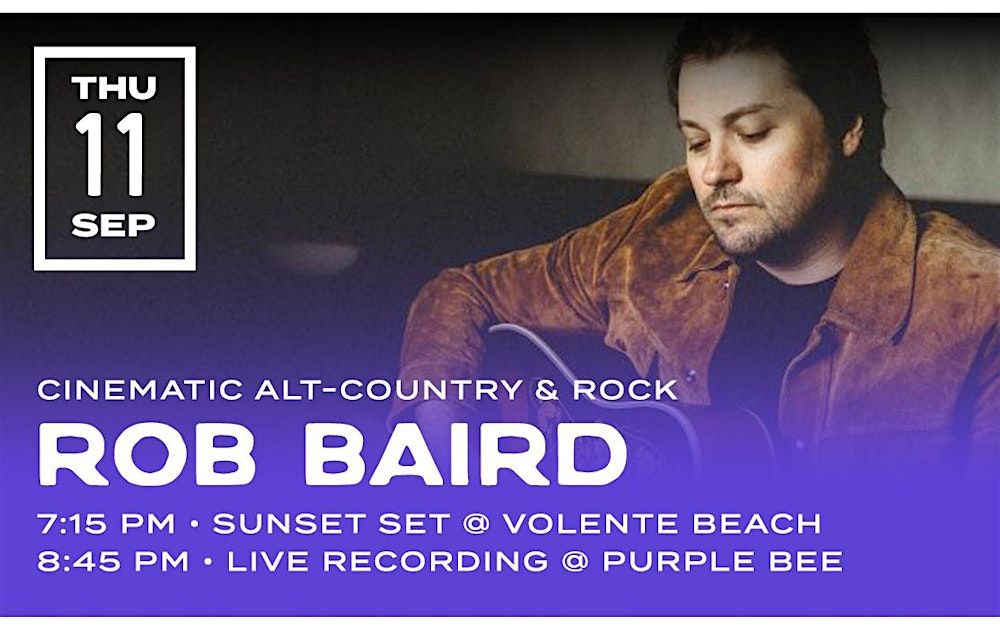 Songs in the Sand - Rob Baird in Leander