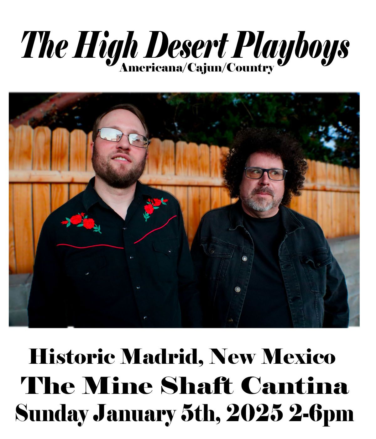 The High Desert Playboys at The Mine Shaft Cantina The Mine Shaft