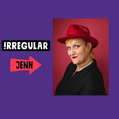 Irregular Jenn Wilson