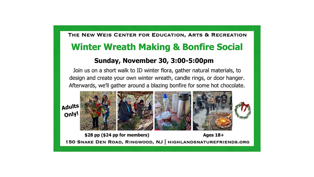 Winter Wreath Making & Bonfire Social