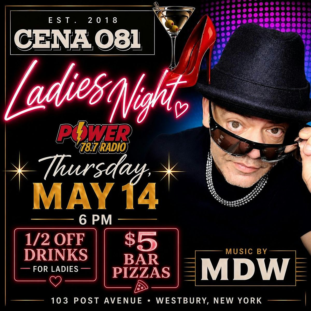 Ladies Night at Cena 081 "1\/2 Price Drinks " DJ MDW