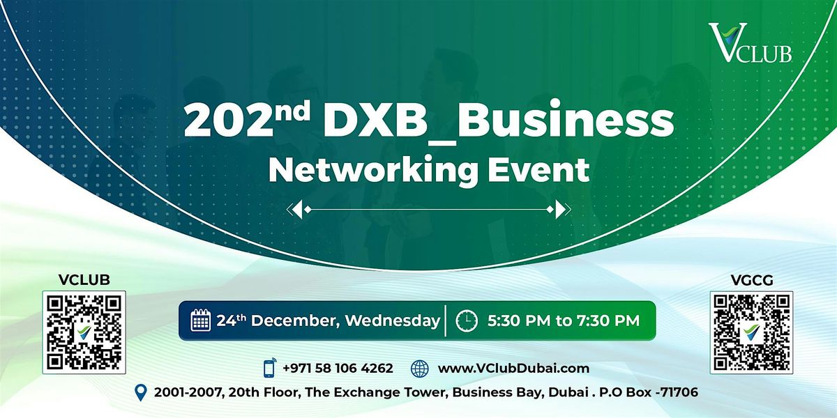 202nd DXB_ Business Networking Meetup