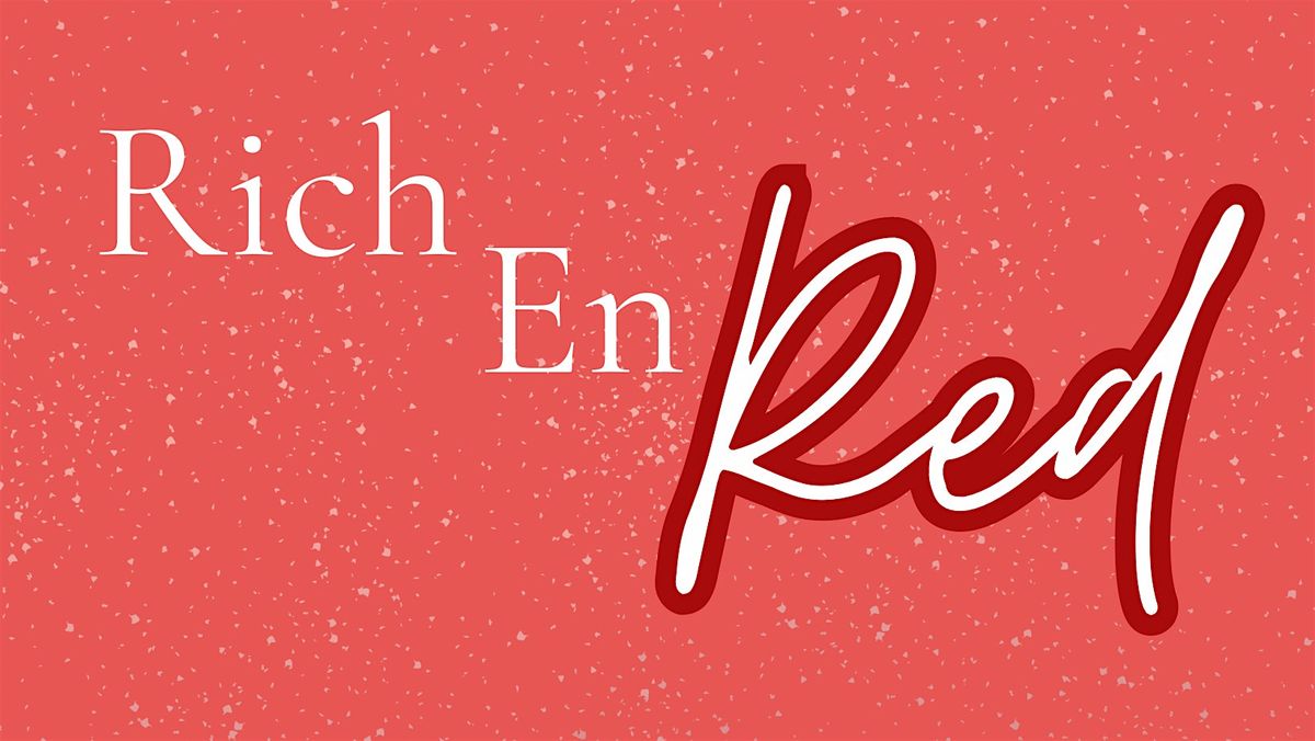Rich In Red RichEnDeed  Fundraiser