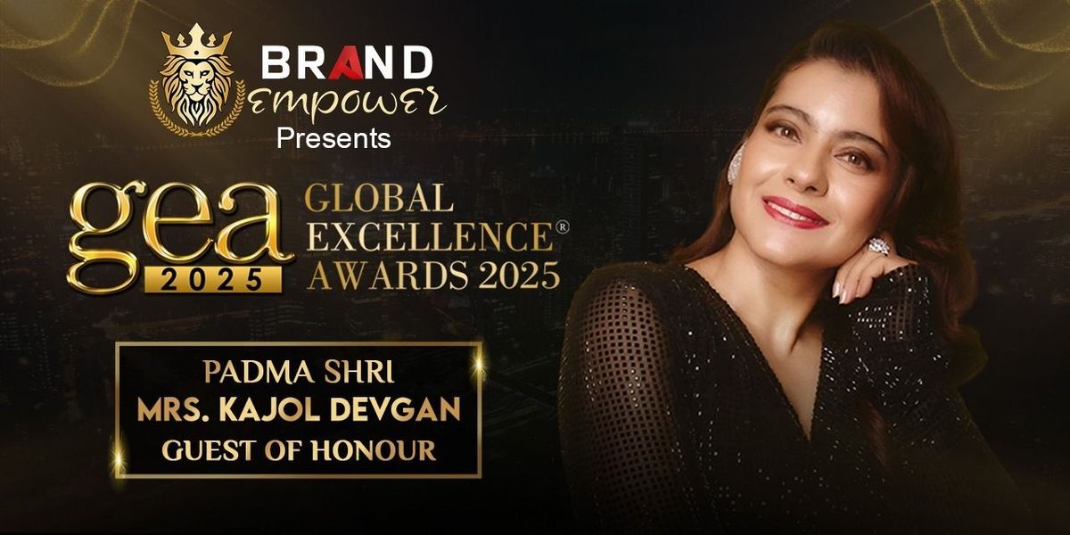 Global Excellence Awards 2025 by Brand Empower