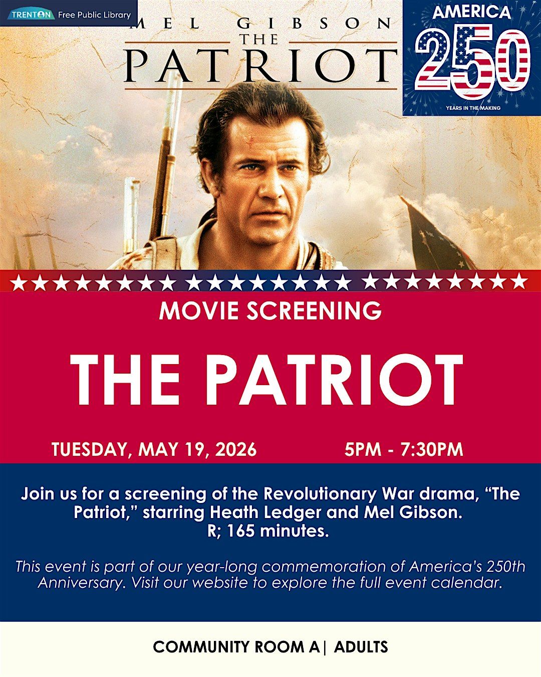 The Patriot Move Screening
