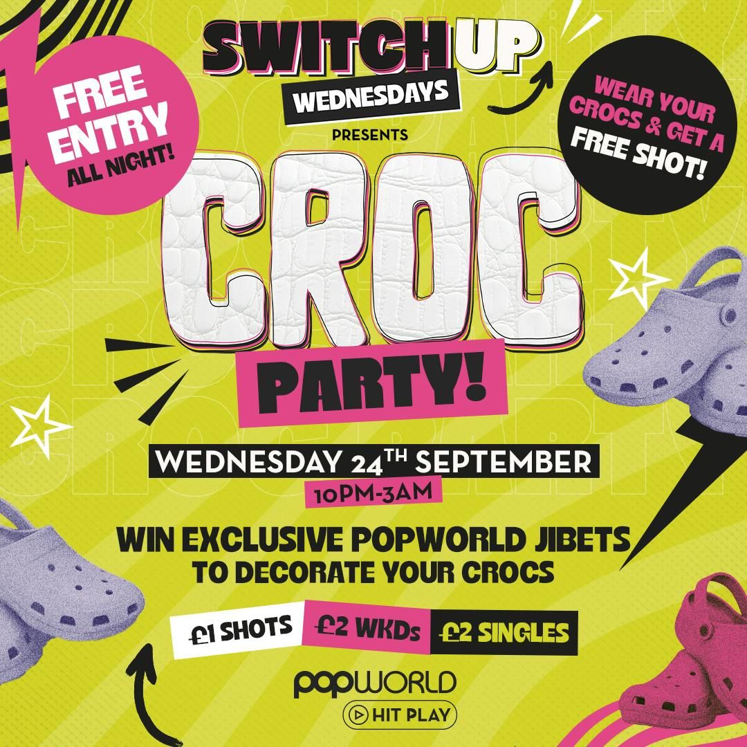 Switch Up- Croc Party