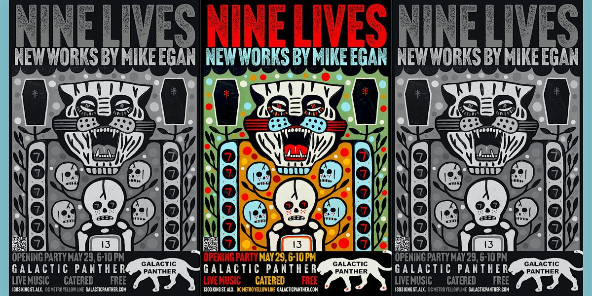 NINE LIVES: NEW WORKS BY MIKE EGAN