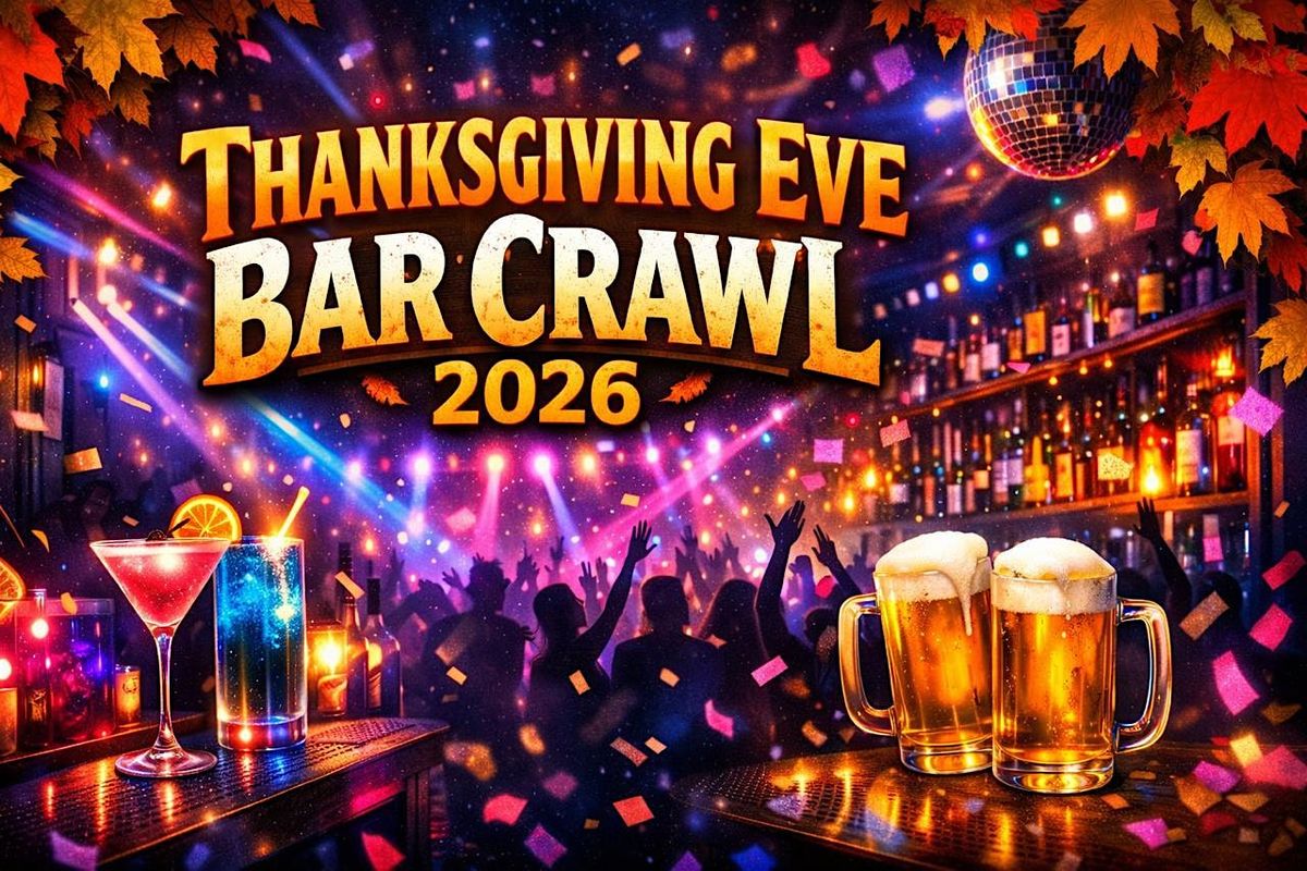 Stamford Official Thanksgiving Eve Bar Crawl 2026