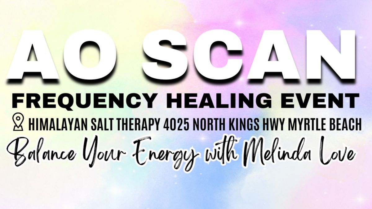 Salt Cave AO Scan Frequency Healing Event Myrtle Beach SC 4025 N