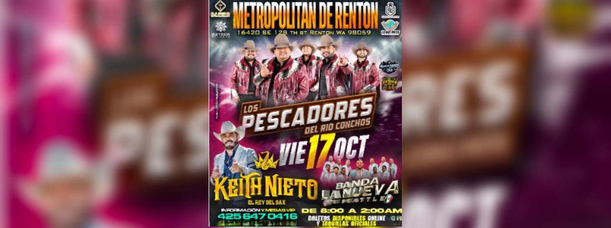 LOS PESCADORES DEL RIO CONCHOS , RENTON , WA