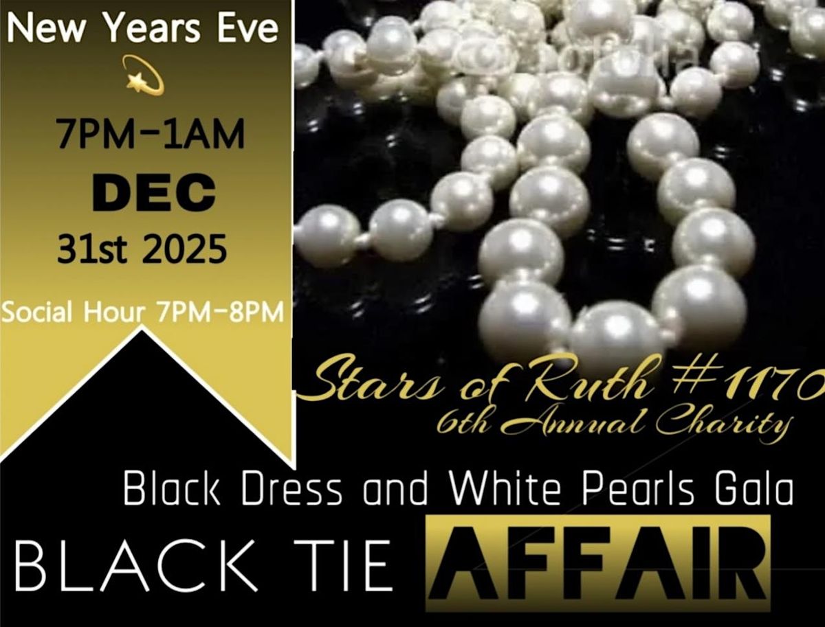 New Year\u2019s Eve- 6th Annual Black Dress and White Pearls Charity Gala