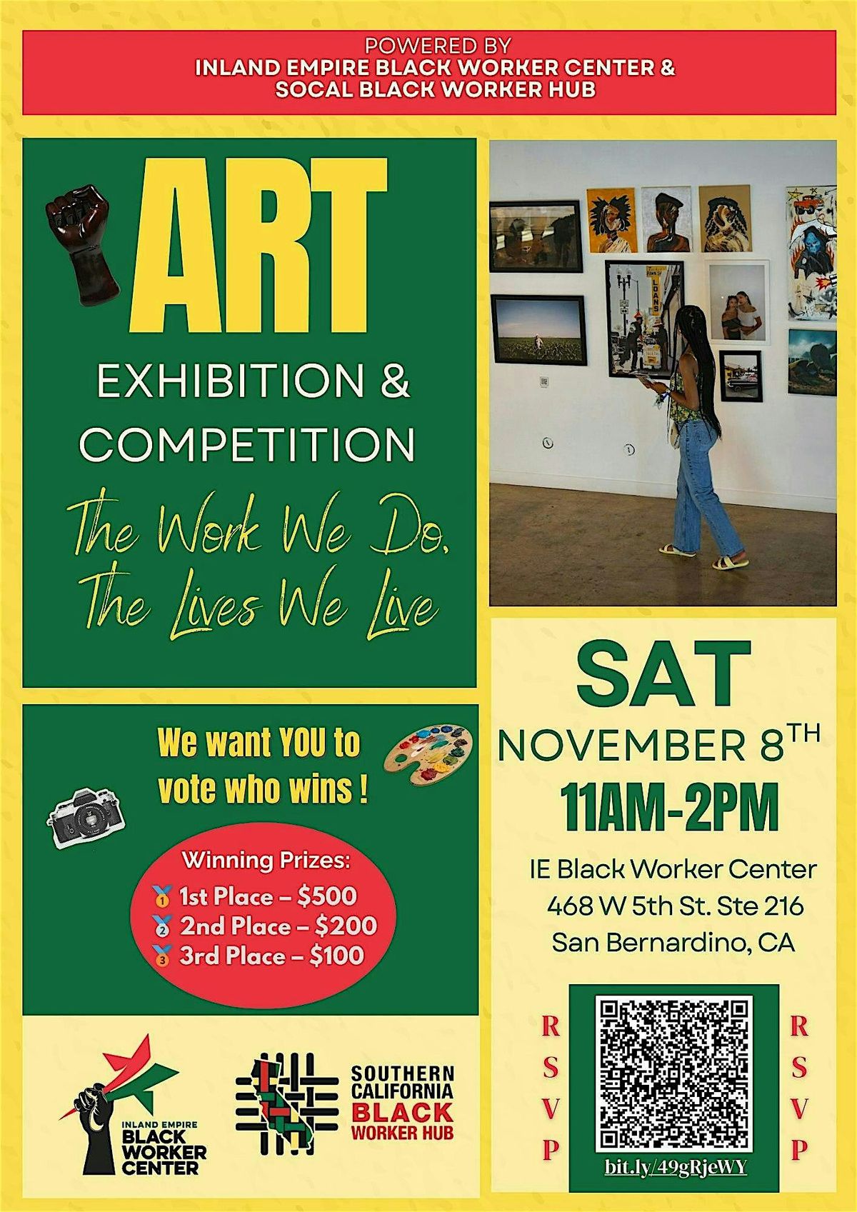 The Work We Do, The Live We Live Art Exhibit & Competition
