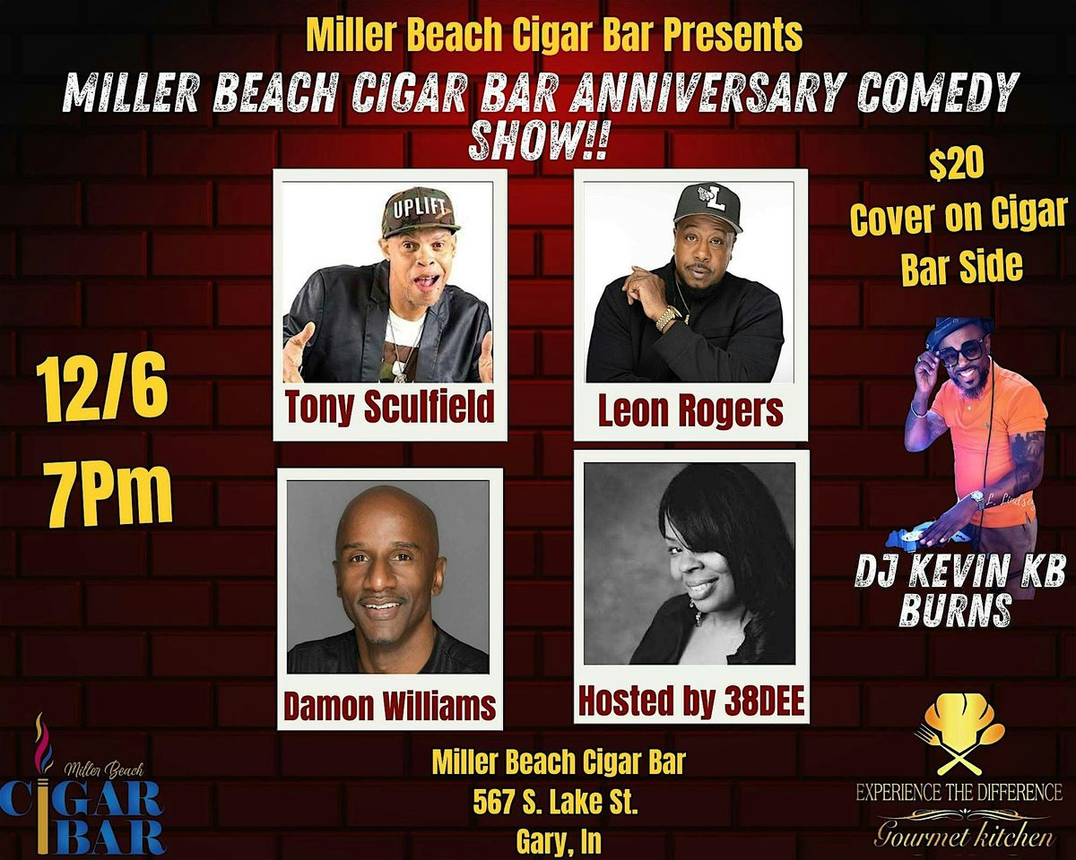 Miller Beach Cigar Bar 4 yr Anniversary Comedy Show!