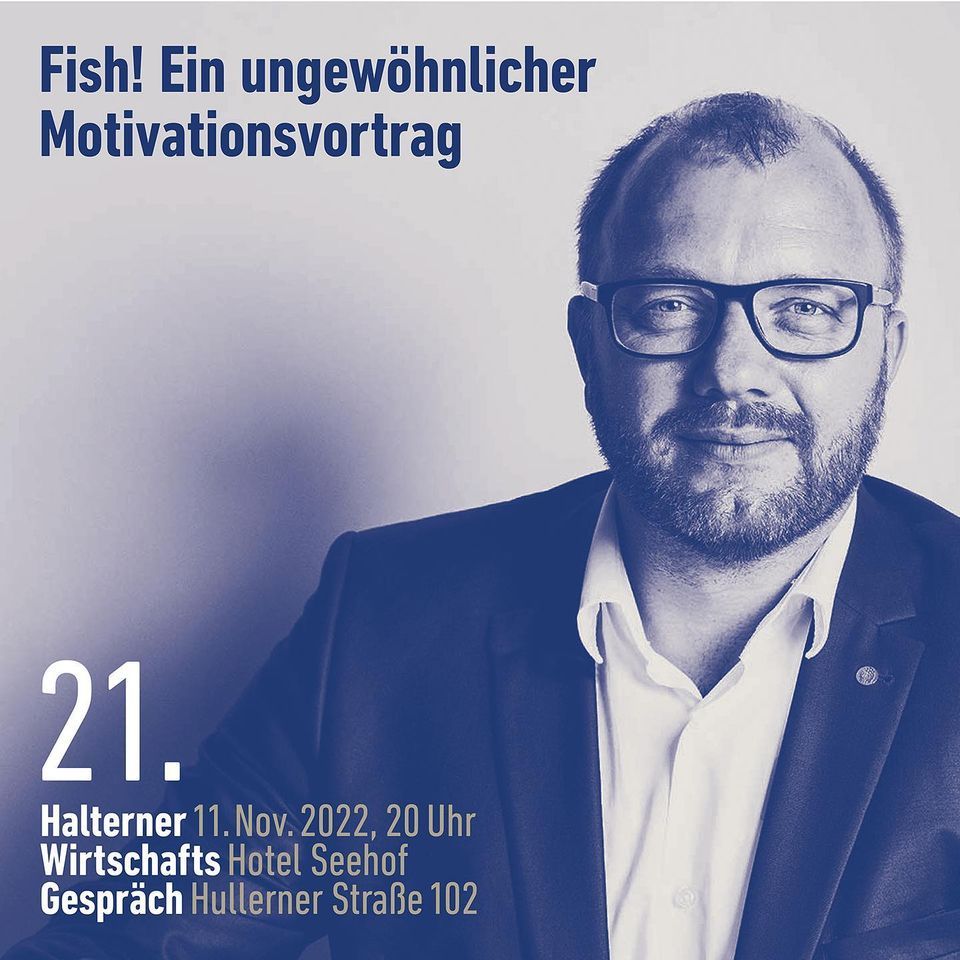 FISH! Ein ungew\u00f6hnlicher Motivationsvortrag