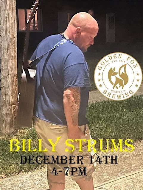 Billy Strums Live at Golden Fox Brewing