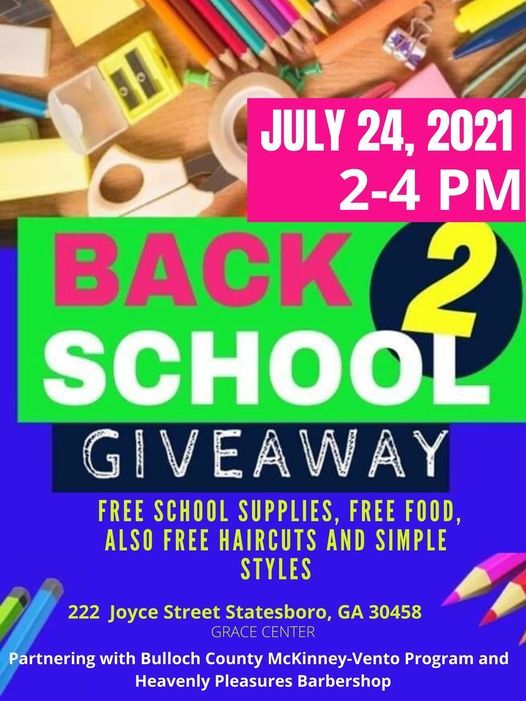 Back 2 School Giveaway Grace Community Center Statesboro Ga July 24 21