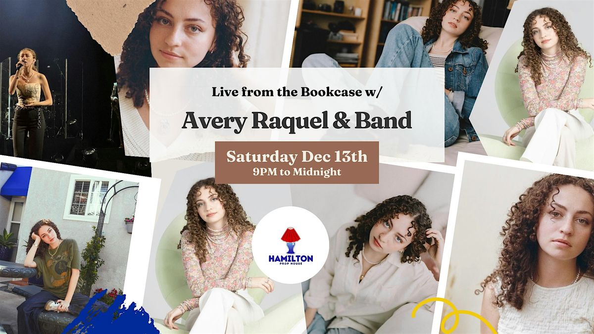 Live from the Bookcase w\/Avery Raquel & Band