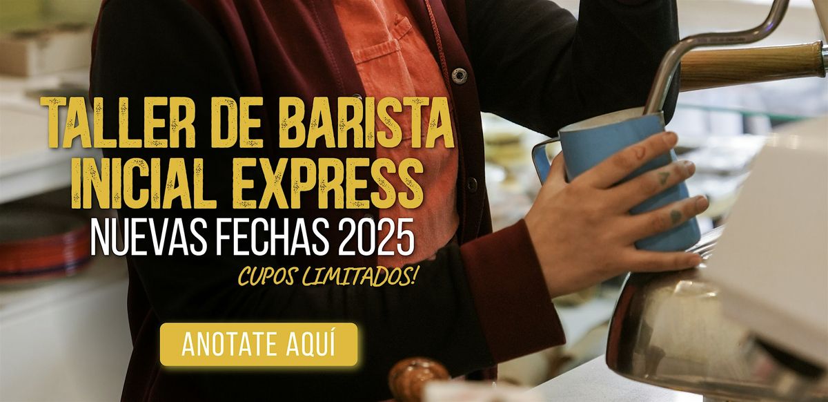 Taller de Barista Inicial Express