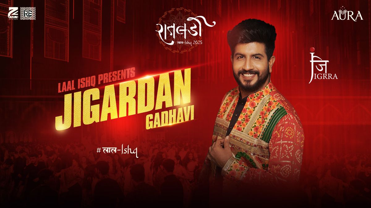 Raatladi- Laal Ishq'25- Jigardan Gadhavi