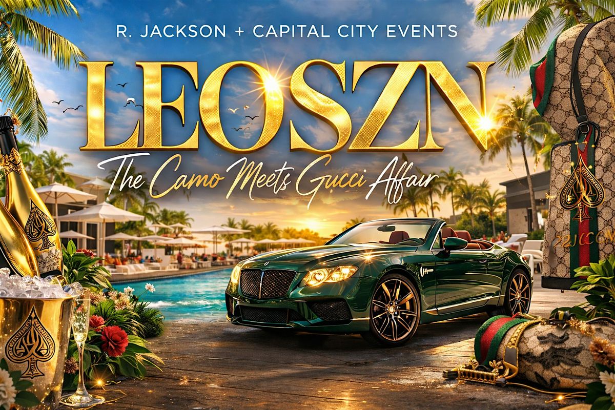 LEO SZN: \u201cThe Camo Meets Gucci Affair"
