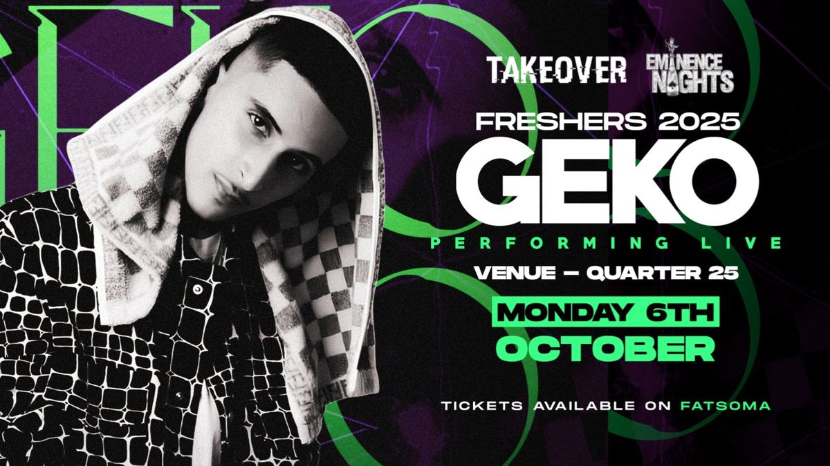 GEKO PERFROMING LIVE - LEICESTER FRESHERS 2025