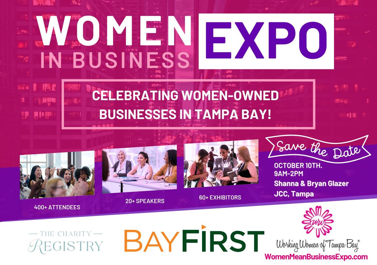 Women in Business EXPO Shanna & Bryan Glazer JCC, Tampa, FL October