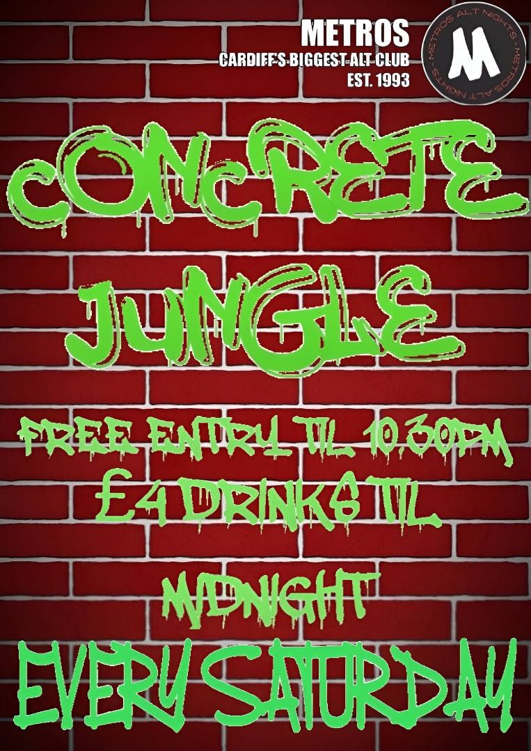 Concrete Jungle - Saturday 30th August