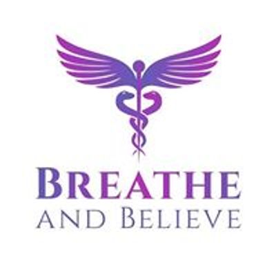 Breathe and Believe