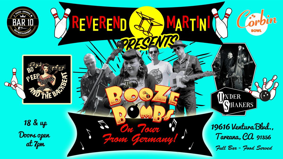 Rev Martini pres. The Booze Bombs-Bo Peep & the Backbeat-The Under ...